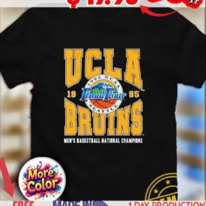 UCLA Bruins 1995 aNCAA Men’s Basketball National Champions Final Four Vintage shirt