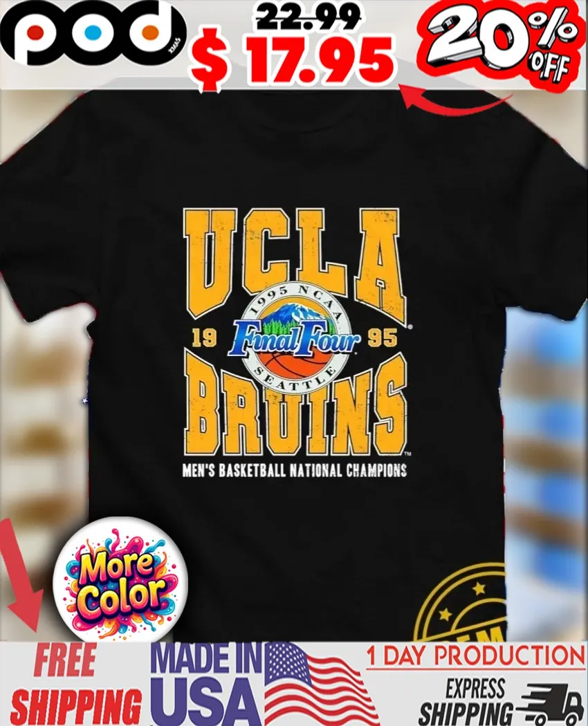 UCLA Bruins 1995 aNCAA Men’s Basketball National Champions Final Four Vintage shirt