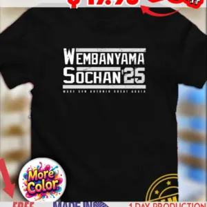 Victor Wembanyama and Jeremy Sochan 2025 make San Antonio great again vintage shirt
