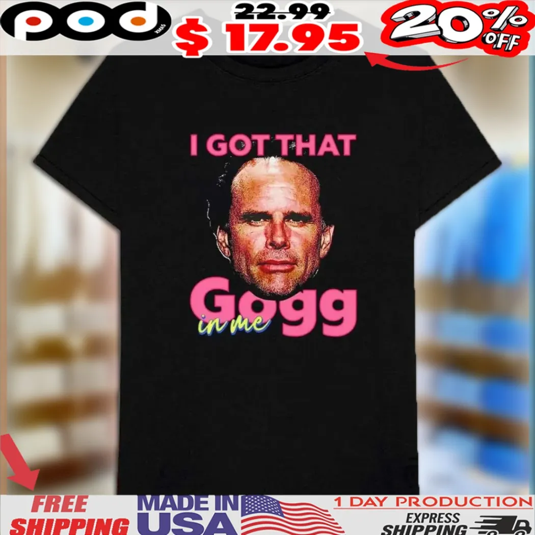Walton Goggins I Got That Dog In Me Shirt