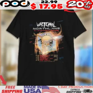 Whitechapel With Northlane EU & UK Tour 2025 Dates List Start On June 05 In Czech Republic Shirt