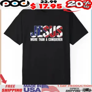 Wyatt Hendrickson Jesus More Than A Conquerer Shirt