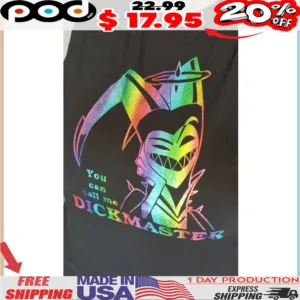 You can call me DICKMASTER Rainbow Villain shirt