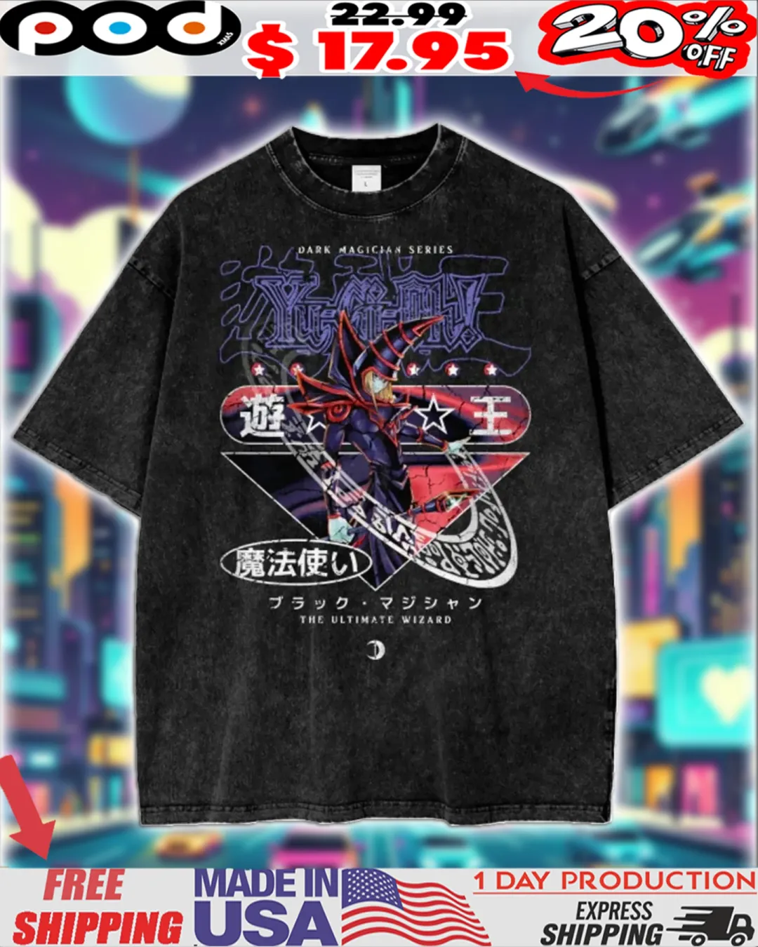 Yu-Gi-Oh! 'Dark Magician' Series The ultimate wizard Japanese Anime Shirt Yu-Gi-Oh! 'Dark Magician' Series The ultimate wizard Japanese Anime Shirt