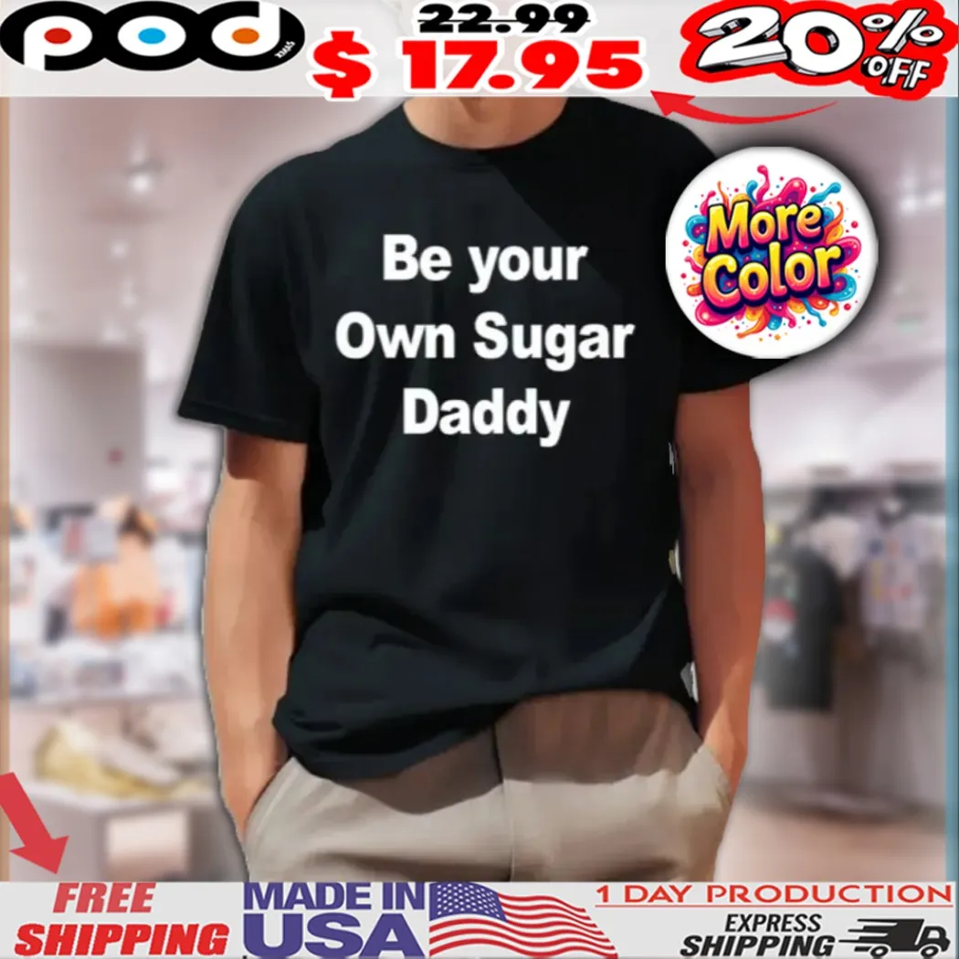 Yuzvendra Chahal Wearings Be Your Own Sugar Daddy Shirt
