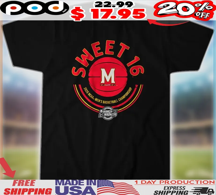 Maryland Terrapins Basketball Sweet 16 2025 NCAA Men's Basketball Championship Shirt Maryland Terrapins Basketball Sweet 16 2025 NCAA Men's Basketball Championship Shirt