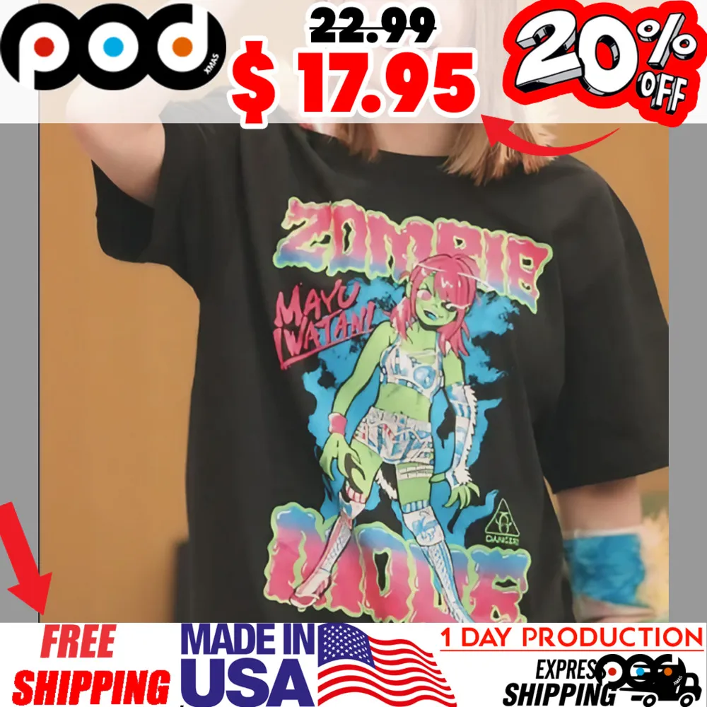 Zombie mode Mayu Iwatani shirt