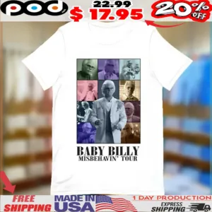 Uncle Baby Billy Misbehavin' Tour Vintage Collage Shirt