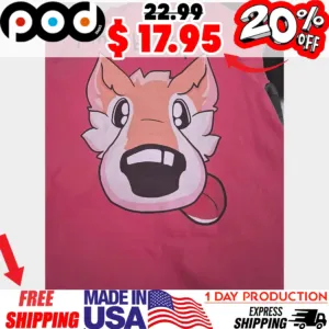 I May Be Stupid Silly Fox Shirt
