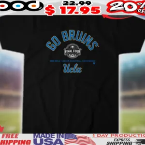 UCLA Bruins Basketball Go Bruins Final Four 2025 Women's Basketball Championship Shirt