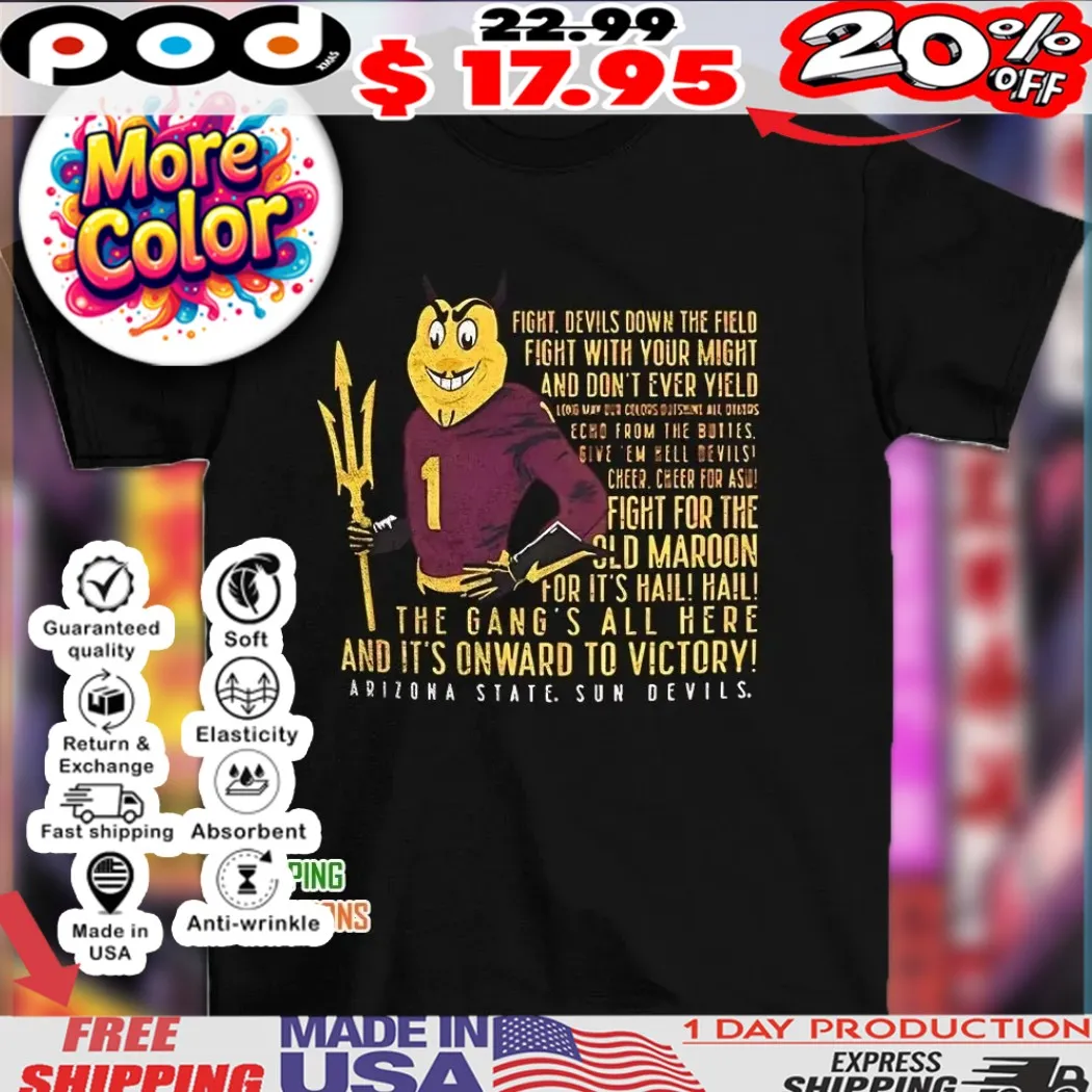 ASU Arizona State Sun Devils the gang’s all here and it’s onward to victory shirt