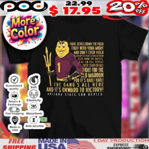 ASU Arizona State Sun Devils the gang’s all here and it’s onward to victory shirt