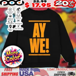 AY WE shirt