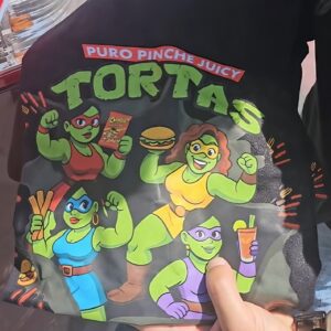 Puro Pinche Juicy Tortas Shirt