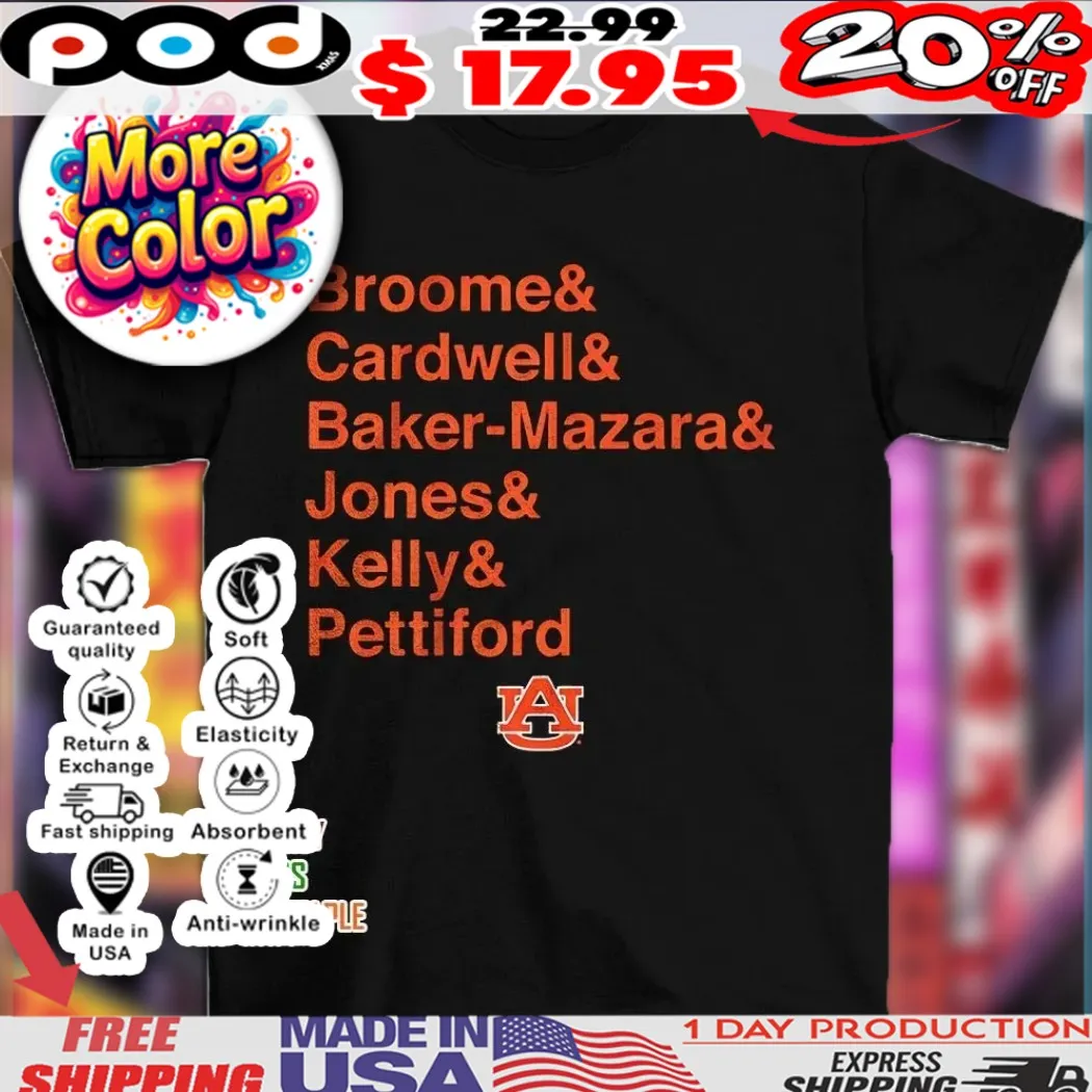 Auburn Tigers Basketball Broome & Cardwell & Baker-Mazara & Jones & Kelly & Pettiford AU logo shirt