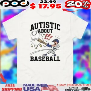 Autistic About Baseball Illustration Shirt