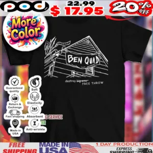 Ben quad destroy big emo free throw shirt
