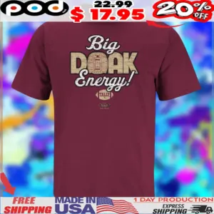 Big Doak Energy Vintage Shirt