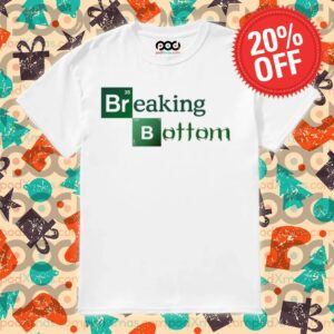 Breaking Bottom Chemical Element Shirt