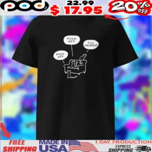 Cats Sofa Fuck Off Kill Yourself Shirt
