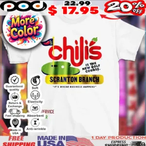 Chili’s is the new golf course scranton branch it’s where business happens shirt