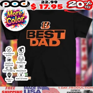 Cincinnati Bengals NFL football best dad 2025 shirt