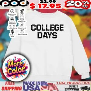 College days 2025 shirt