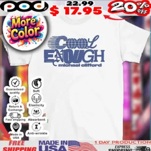 Cool enough Michael Clifford 2025 shirt