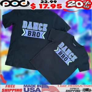 DANCE BRO Shirt