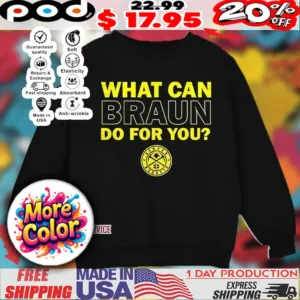 Denver Nuggets what can Braun do for you vintage logo shirt