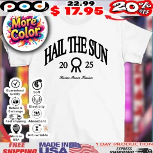 Divine Inner Tension Hail The Sun 2025 shirt