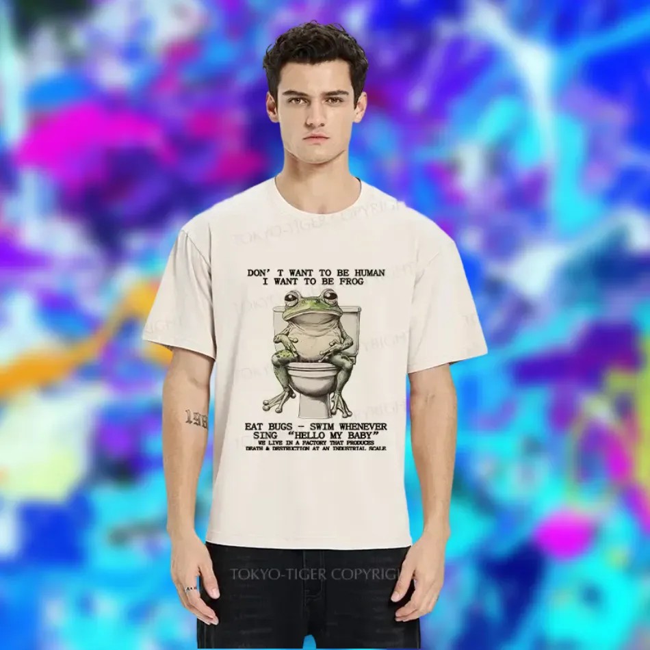 Don't Want To Be Human I Want To Be Frog Eat Bugs Swim Whenever Song Hello My Baby Toilet Frog Shirt