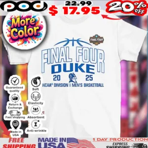 Duke Blue Devils Final Four 2025 NCAA Division I Men’s Basketball shirt