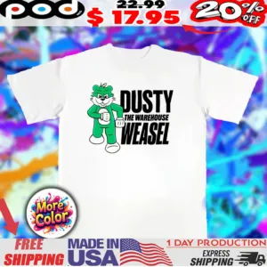 Dusty the warehouse weasel mascot shirt