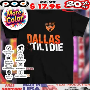 FC Dallas ’til die logo shirt