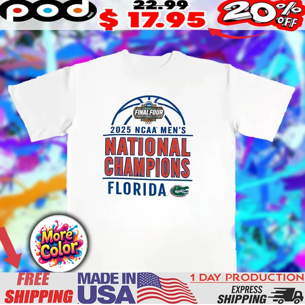 Florida Gators 2025 National Champions Final Four shirt