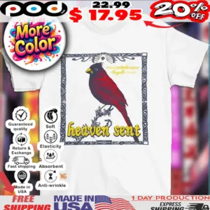 Heaven sent when Cardinals appear angels are near vintage shirt