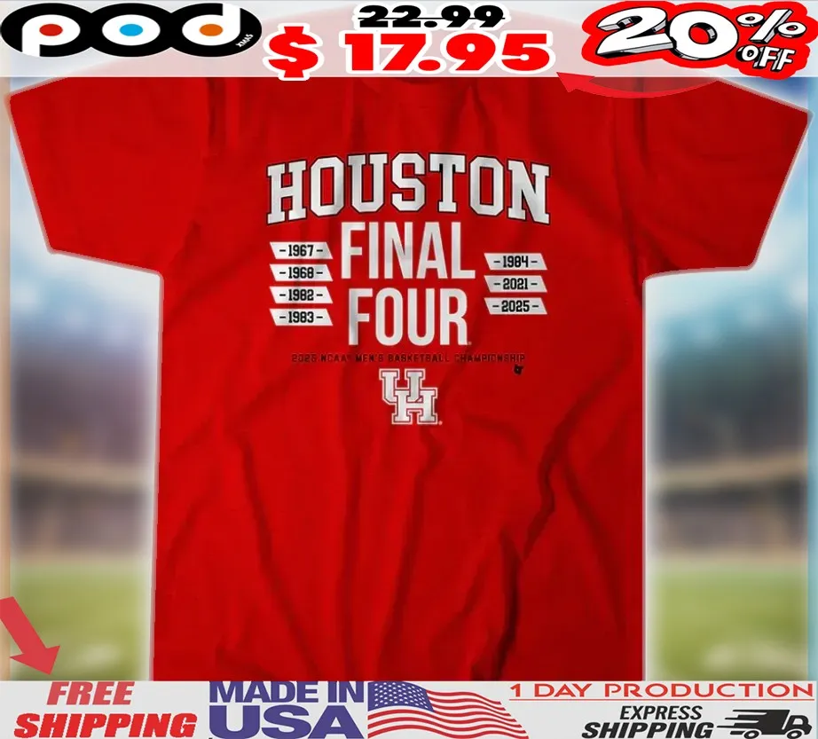 Houston Cougars All-Time Final Four Years 2025 NCAA Men's Basketball Championship Shirt