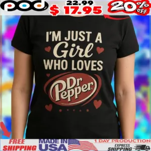 I'm Just A Girl Who Loves Pepper Logo Shirt