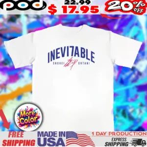 Inevitable Shohei Ohtani LA Dodgers signature 2025 shirt