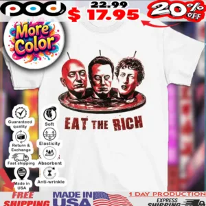 Jeff Bezos Elon Musk Mark Zuckerberg eat the rich horror shirt