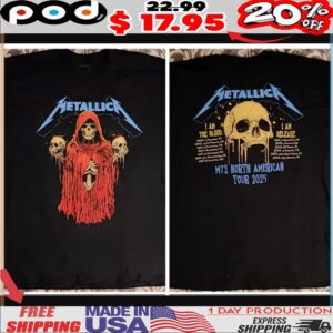 Metallica M72 North American Tour 2025 I Am The Blood I Am Release Skull Bleeding Me Lyrics Shirt
