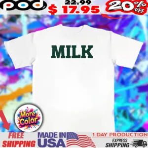 Milk lover 2025 shirt