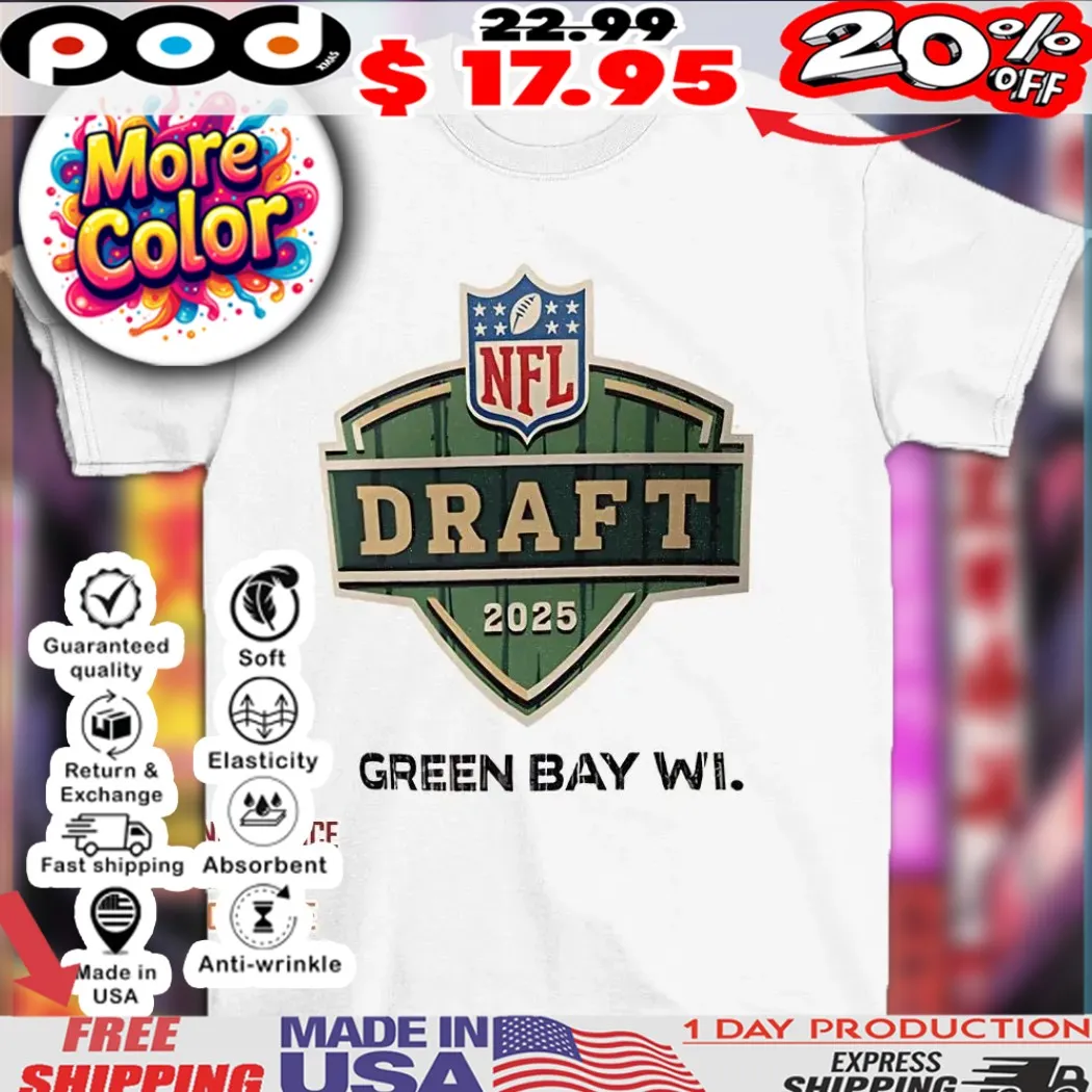 NFL Draft 2025 Green Bay WI logo shirt
