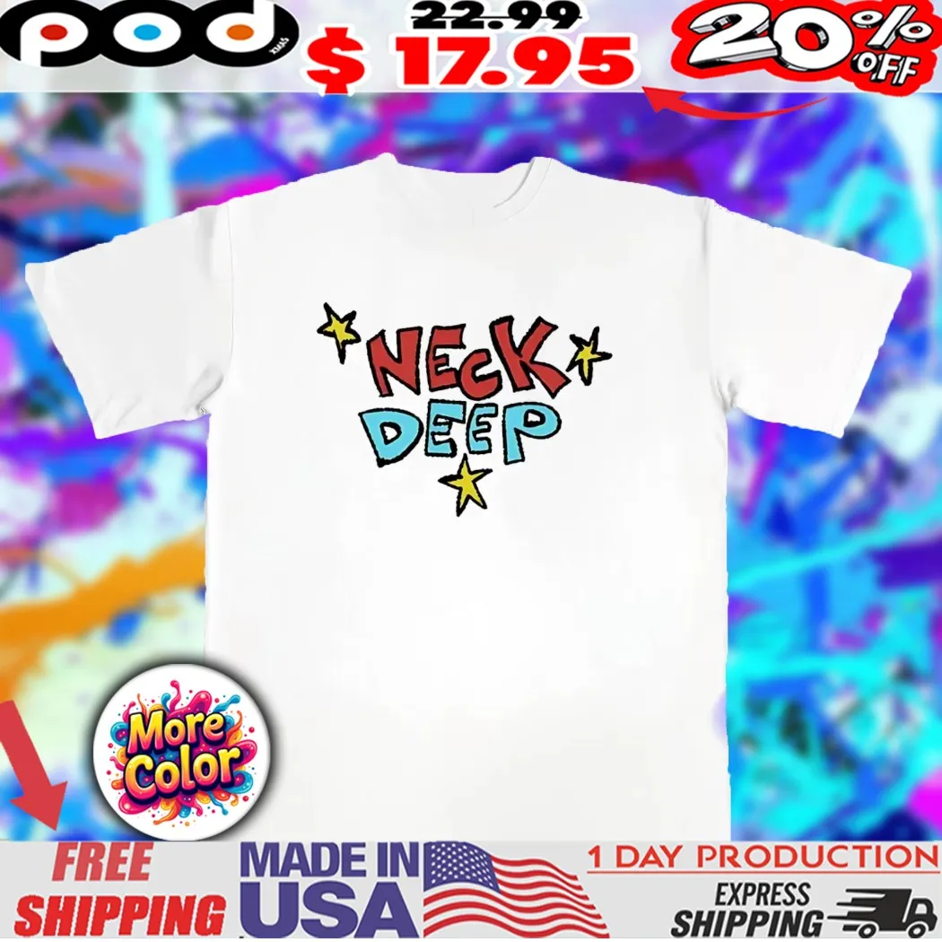 Neck deep world exclusive star shirt