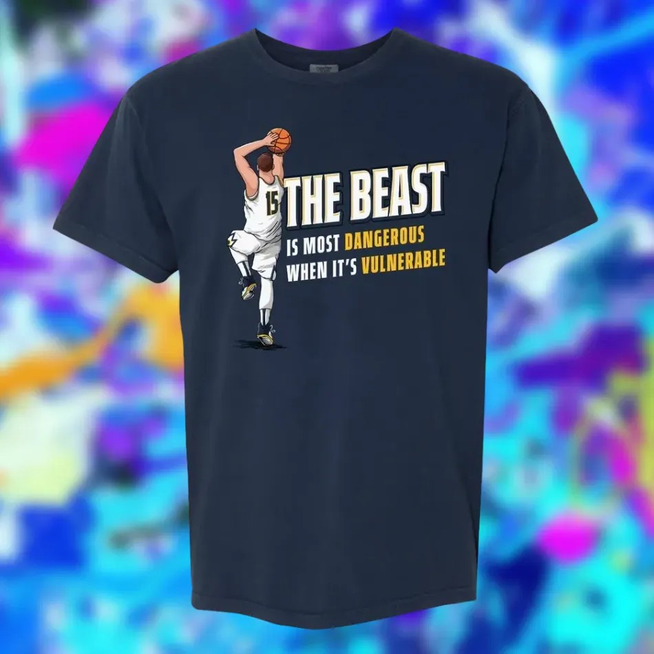 Nikola Jokić The Beast Is Most Dangerous When It's Vulnerable Den Shirt