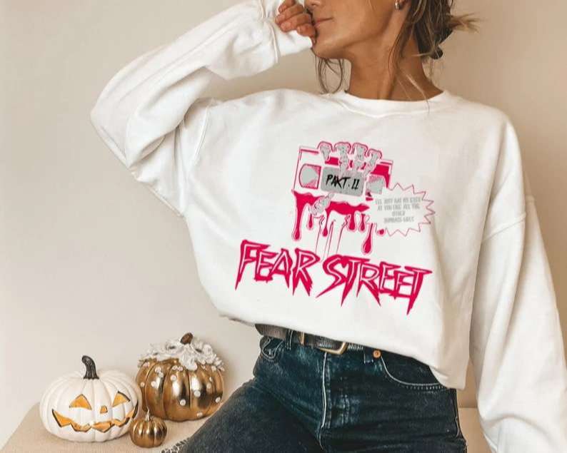 Part II Fear Street American horror film Shirt Part II Fear Street American horror film Shirt
