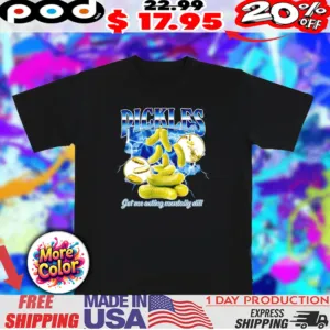 Pickles got me acting mentally dill collage 2025 shirt