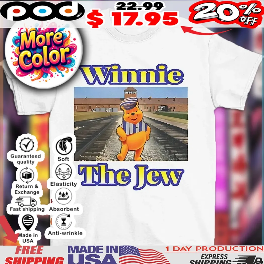Pooh Winnie The Jew 2025 shirt