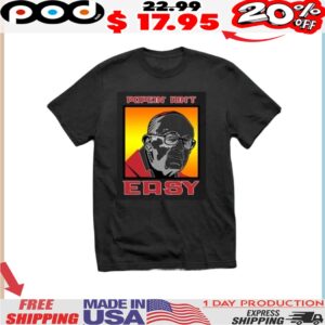 Pope Francis Popein' Ain't Easy 2025 Shirt